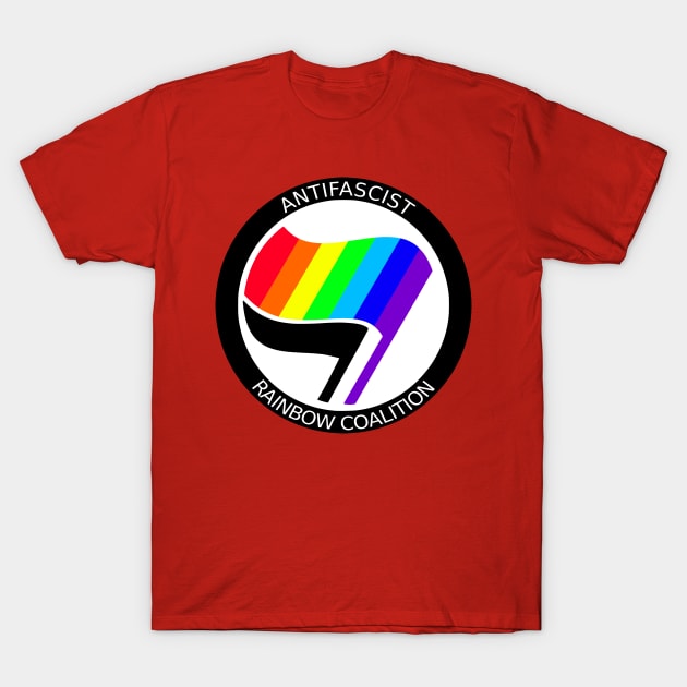 Antifascist Rainbow Coalition T-Shirt by WallHaxx